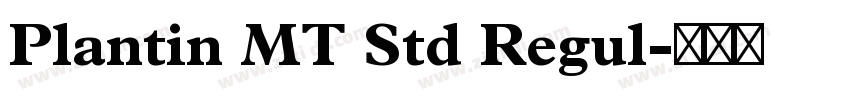 Plantin MT Std Regul字体转换